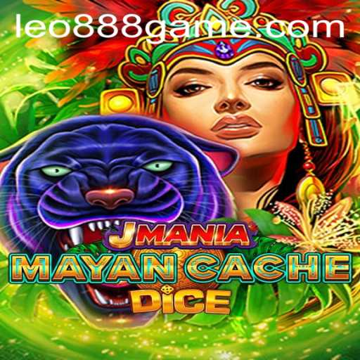 Exploring the Thrilling World of JManiaMayanCacheDice with LEO888