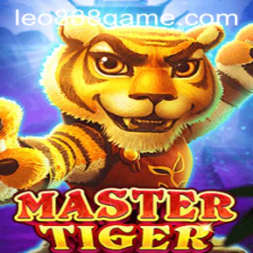 Exploring the Dynamic World of MasterTiger and the Influence of LEO888
